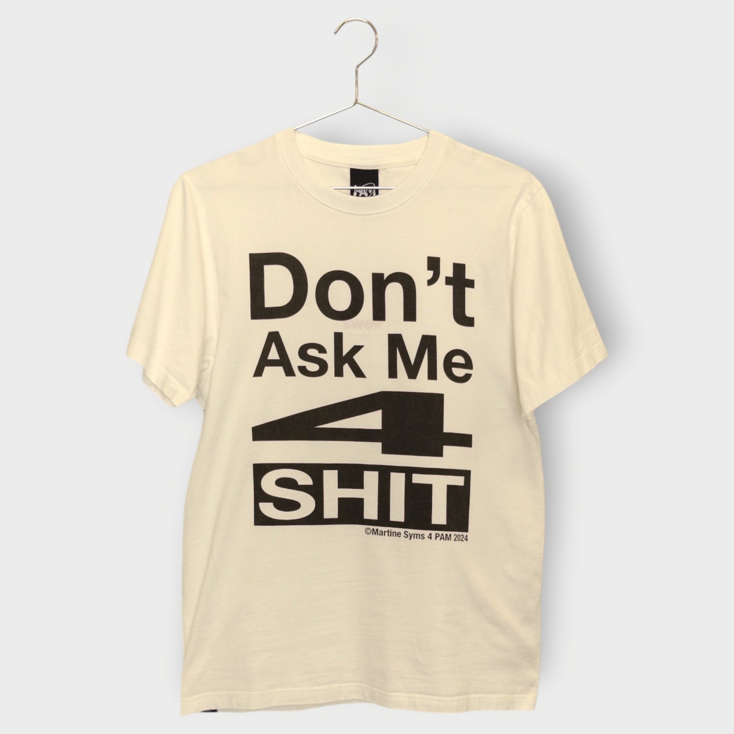 DON'T ASK ME Tee